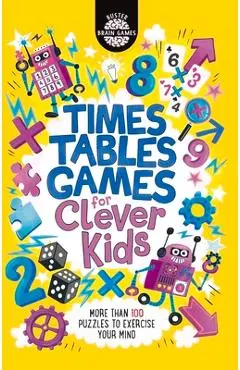 Times Tables Games for Clever Kids - Gareth Moore