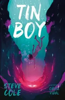 Tin Boy, Paperback/Steve Cole