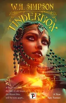 Tinderbox, Hardback/W.A. Simpson