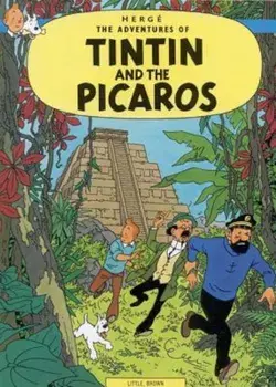 Tintin and the Picaros, Paperback/Herge
