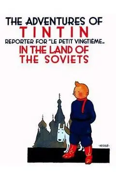 Tintin in the Land of the Soviets