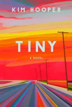 Tiny, Paperback/Kim Hooper