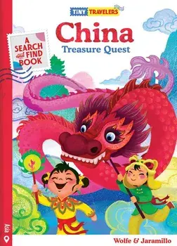 Tiny Travelers China Treasure Quest, Hardcover/Steven Wolfe Pereira