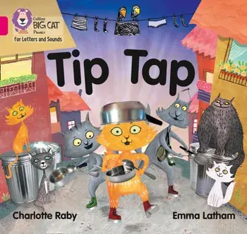Tip Tap. Band 01a/Pink a, Paperback/Charlotte Raby