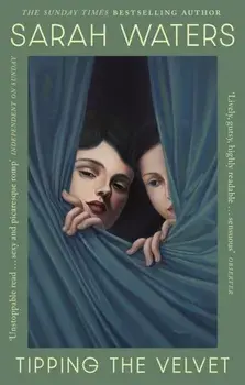 Tipping The Velvet, Paperback/Sarah Waters
