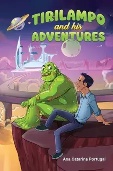 Tirilampo and His Adventures, Paperback/Ana Catarina Portugal