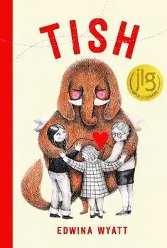 Tish, Hardback/Edwina Wyatt