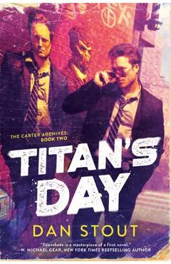 Titan's Day - Dan Stout