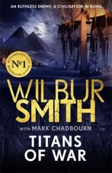 Titans of War. The thrilling bestselling new Ancient-Egyptian epic from the Master of Adventure, Paperback/***