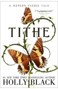 Tithe - Holly Black