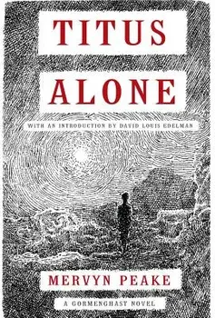 Titus Alone, Paperback/Mervyn Peake