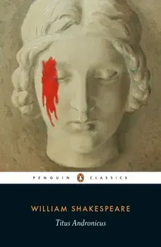 Titus Andronicus, Paperback/William Shakespeare