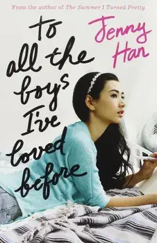 To All the Boys I've Loved Before/Jenny Han