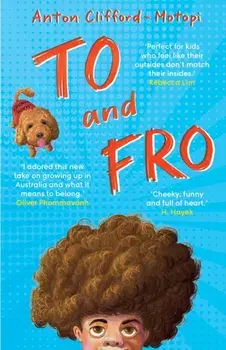 To and Fro, Paperback/Anton Clifford-Motopi