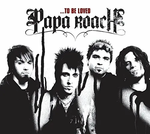 To Be Loved - The Best Of Papa Roach | Papa Roach