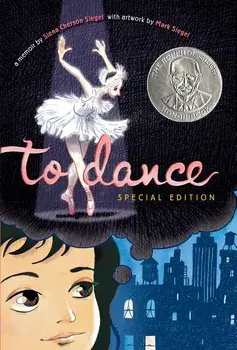 To Dance: Special Edition, Hardcover/Siena Cherson Siegel