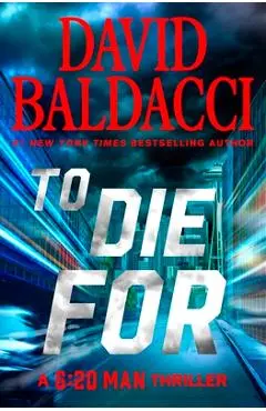To Die for - David Baldacci