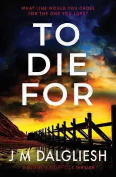 To Die For, Paperback/J. M. Dalgliesh