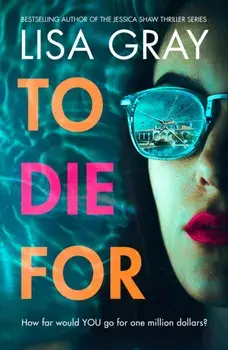 To Die For, Paperback/Lisa Gray