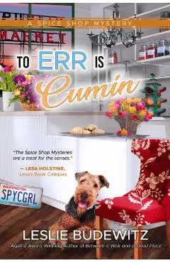 To Err Is Cumin - Leslie Budewitz
