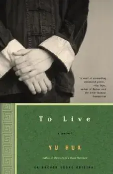 To Live, Paperback/Yu Hua