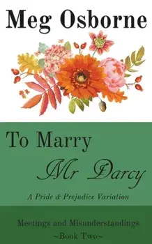 To Marry Mr Darcy - A Pride and Prejudice Variation, Paperback/Meg Osborne