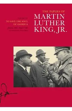 To Save the Soul of America, January 1961-August 1962 - Martin Luther King