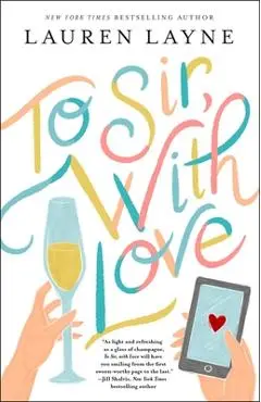 To Sir, with Love - Lauren Layne