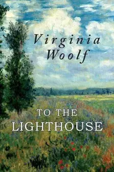 To the Lighthouse, Paperback/Virginia Woolf