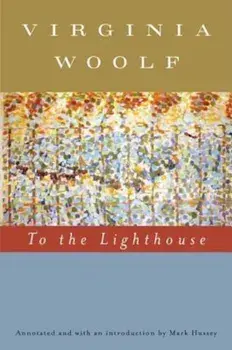 To the Lighthouse, Paperback/Virginia Woolf