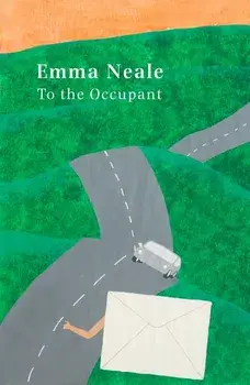 To the Occupant, Paperback/Emma Neale