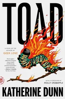 Toad, Paperback/Katherine Dunn