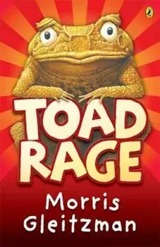 Toad Rage, Paperback/Morris Gleitzman