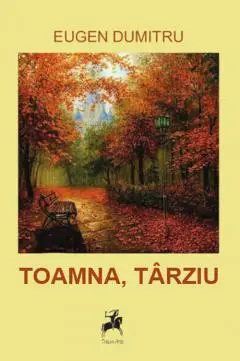 Toamna, târziu
