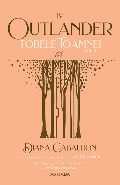 Tobele toamnei vol. 2 (Seria OUTLANDER, partea a IV-a, ed. 2021)