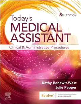 Today's Medical Assistant. Clinical and Administrative Procedures, 5 ed, Paperback/***