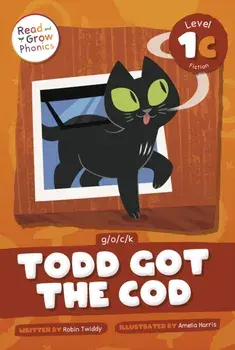 Todd Got the Cod. g/o/c/k, Hardback/Robin Twiddy