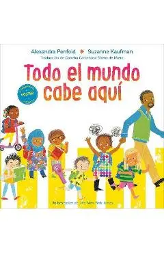 Todo El Mundo Cabe Aquí - Alexandra Penfold