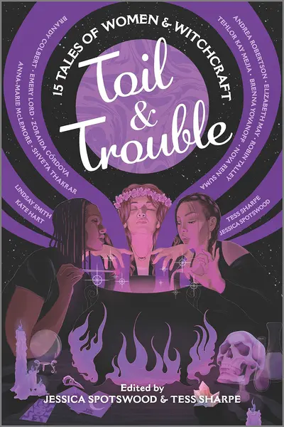 Toil & Trouble | Tess Sharpe, Jessica Spotswood