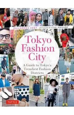 Tokyo Fashion City: A Detailed Guide to Tokyo's Trendiest Fashion Districts - Philomena Keet