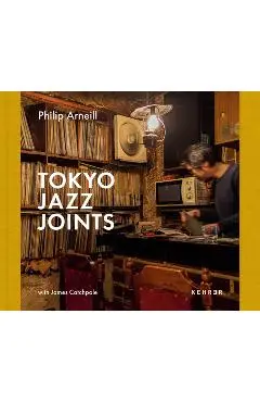 Tokyo Jazz Joints - Philip Arneill