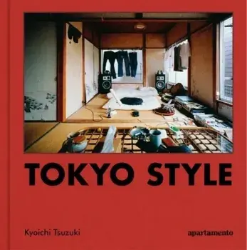 Tokyo Style, Hardback/***