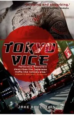 Tokyo Vice - Jake Adelstein
