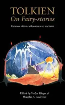 Tolkien On Fairy-Stories, Paperback/Verlyn Flieger