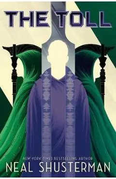 Toll - Neal Shusterman