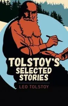 Tolstoy Selected Stories, Paperback/Leo Tolstoy