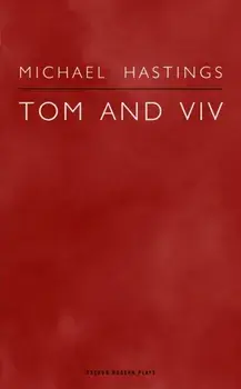 Tom and Viv, Paperback/Michael Hastings