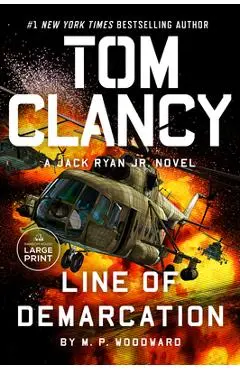Tom Clancy Line of Demarcation - M. P. Woodward