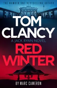 Tom Clancy Red Winter, Paperback/Marc Cameron