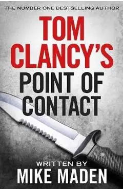 Tom Clancy's Point of Contact - Mike Maden